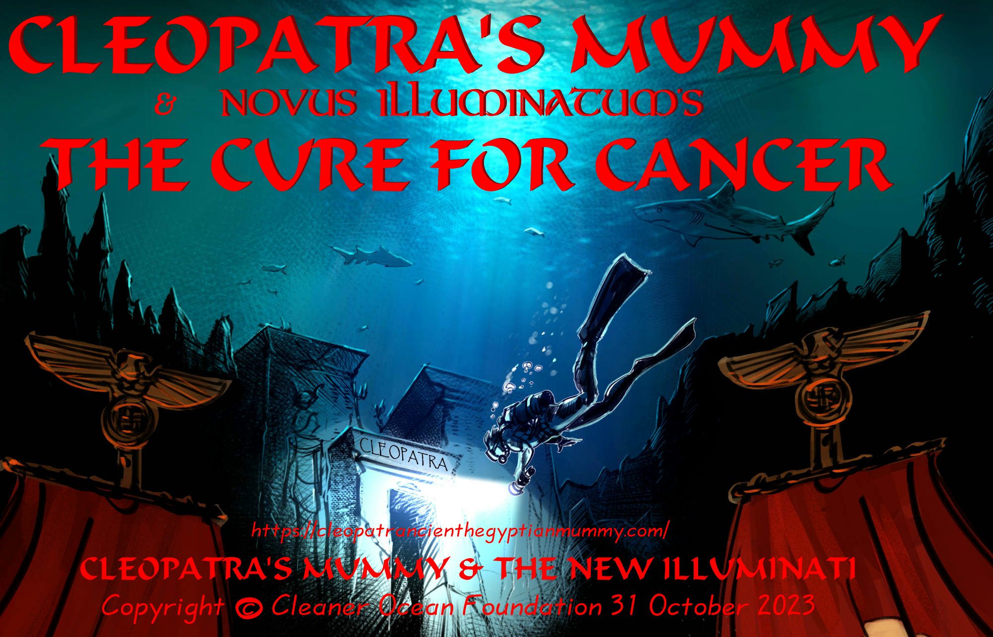 Cleopatra's Mummy & Novus Illuminatum's cure for cancer