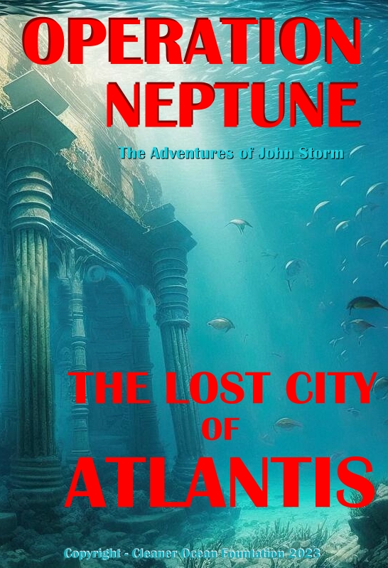 Operation Neptune, the search for a stolen nuclear submarine leads to the discovery of Nazi gold and the Lost City of Atlantis